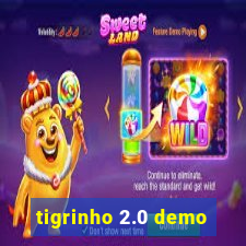 tigrinho 2.0 demo